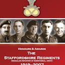 Honours and Awards Staffordshire Regiment 1919-2007 - Token Publishing Shop